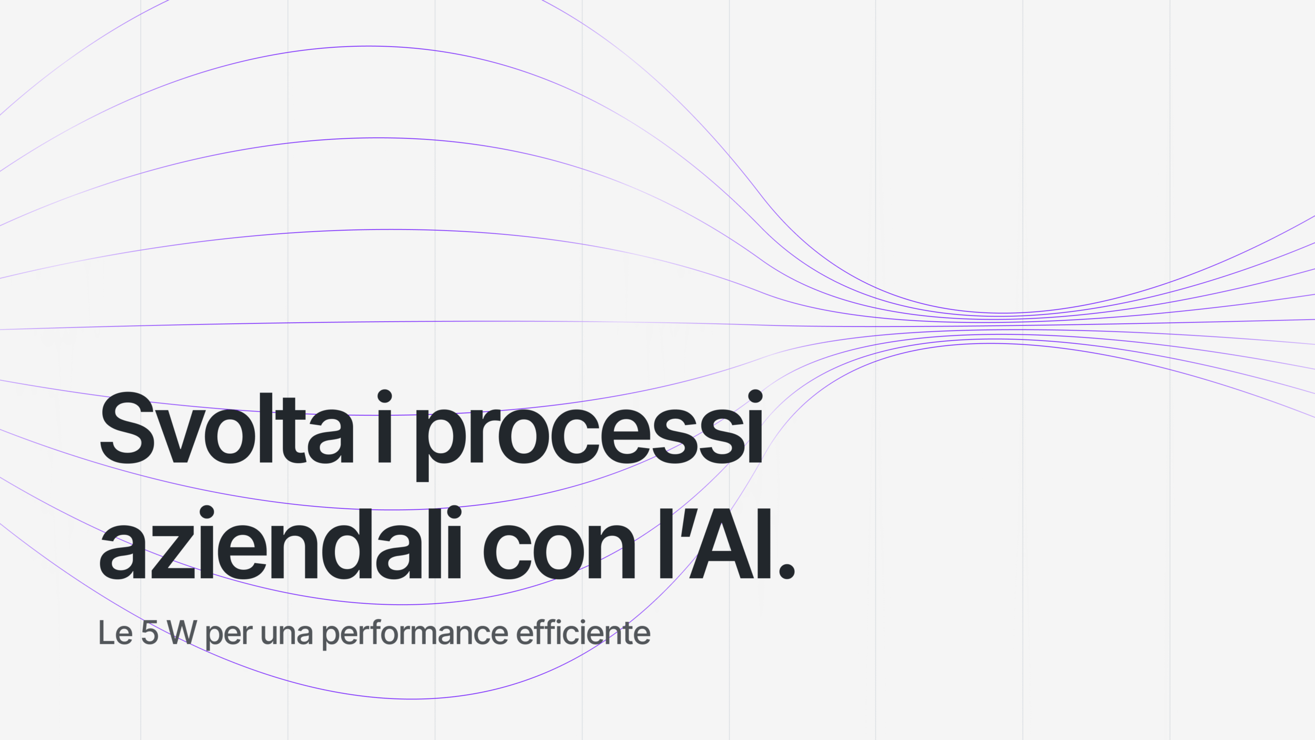 Svolta i Processi Aziendali con l’AI