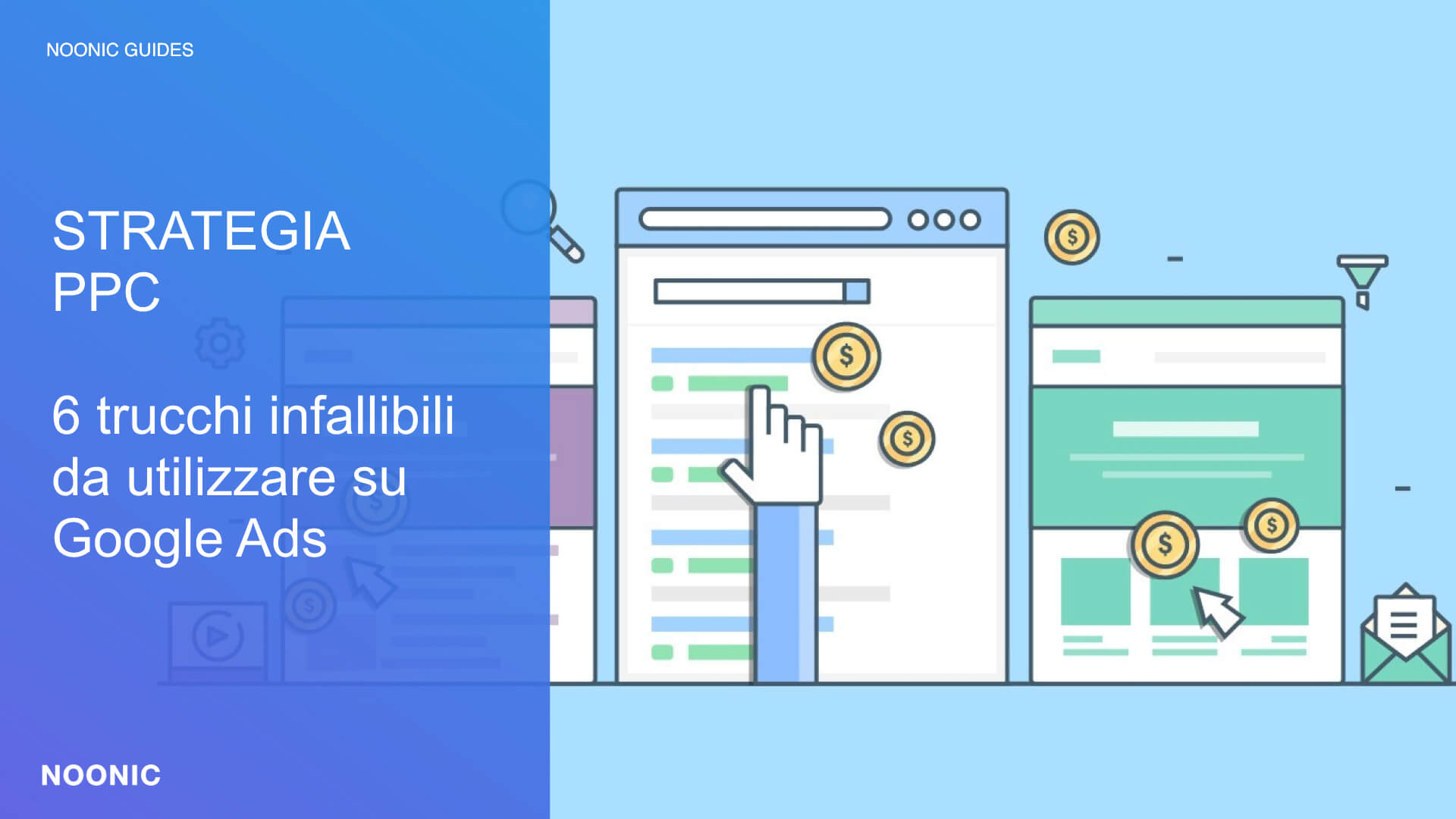 6 trucchi infallibili per la tua strategia PPC su Google Ads
